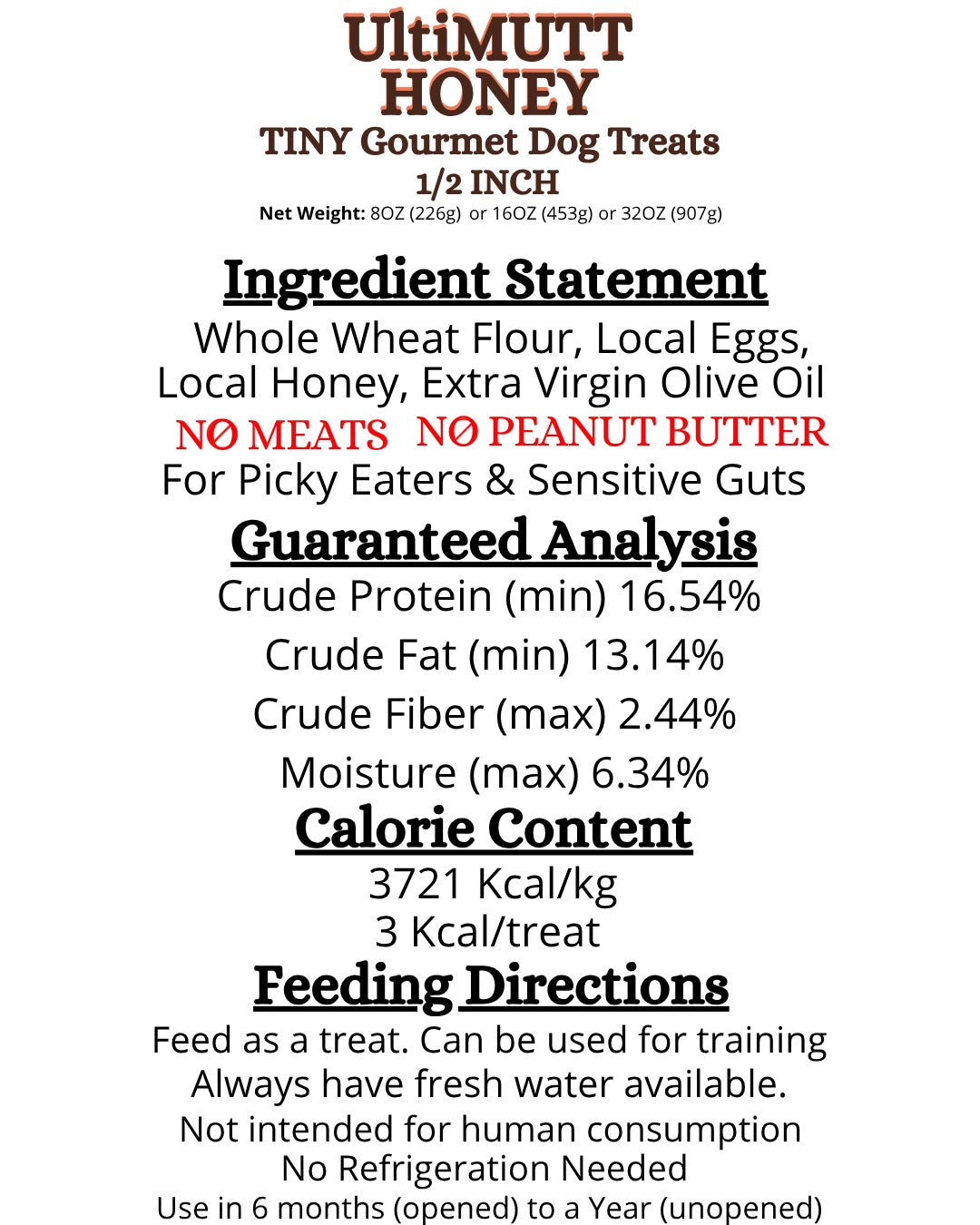 Honey Treats 1/2 Inch